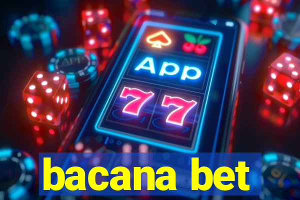 bacana bet